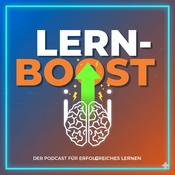Podcast Lern-Boost-Podcast – effektiver lernen mit wissenschaftlich fundierten Methoden