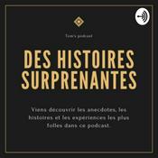 Podcast Les anecdotes de Tom