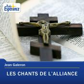Podcast Les chants de l'Alliance