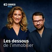 Podcast Les dessous de l'immobilier