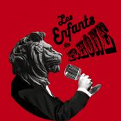 Podcast Les Enfants du Rhône