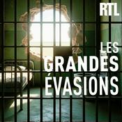 Podcast Les grandes évasions