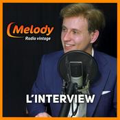 Podcast L'interview - Melody Radio