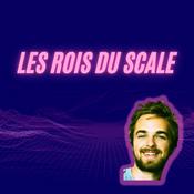 Podcast Les rois du scale