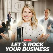 Podcast Let´s Rock your Business