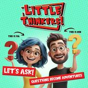 Podcast Let's Ask! - Ask Pia & Ben - Little Thinkers!