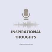 Podcast INSPIRATIONAL THOUGHTS