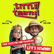 Podcast Let's Rewind! - Heroes Who Changed Everything - Little Thinkers!