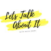 Podcast Let's Talk About It