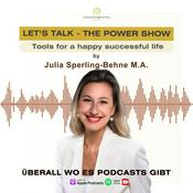 Podcast "LET'S TALK – THE POWER SHOW"
