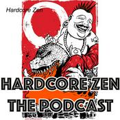 Podcast Hardcore Zen