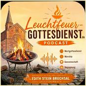 Podcast Leuchtfeuer-Gottesdienst