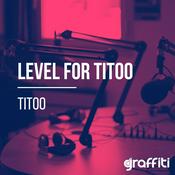 Podcast Level for Titoo