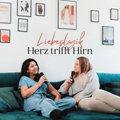 Podcast Liebeslogik - Herz trifft Hirn
