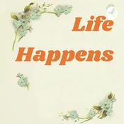 Podcast Life Happens