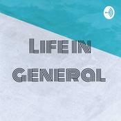 Podcast Life in general