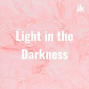 Podcast Light in the Darkness