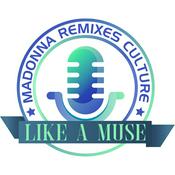 Podcast Like A Muse: Madonna Remixes
