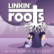 Podcast Linkin' Roots