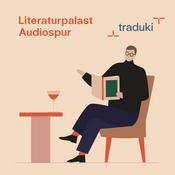 Podcast Literaturpalast Audiospur - Geschichten aus Südosteuropa