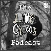 Podcast Little Crows