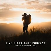 Podcast Live Ultralight Podcast  | Backpacking, Travel, and Adventure