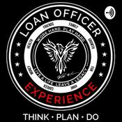 Podcast Loan Officer Experience