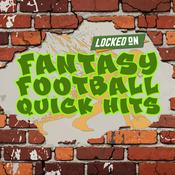 Podcast Fantasy Football Quick Hits- Quick Takes On Fantasy Football