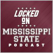 Podcast Locked On Mississippi State - Daily Podcast On Mississippi State Bulldogs Athletics