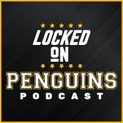 Podcast Locked On Penguins - Daily Podcast On The Pittsburgh Penguins