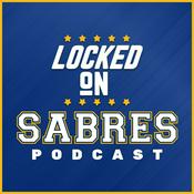 Podcast Locked On Sabres - Daily Podcast On The Buffalo Sabres