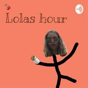 Podcast Lolas hour