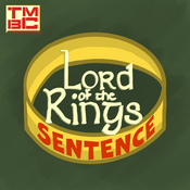 Podcast Lord of The Rings Sentence