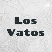Podcast Los Vatos