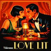 Podcast Love Lit – Classic and Original Love Stories