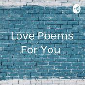 Podcast Love Poems For You ❤