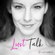 Podcast Lust Talk