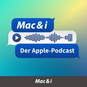 Podcast Mac & i - der Apple-Podcast