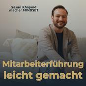 Podcast Mitarbeiterführung leicht gemacht│Souveränität, Klarheit und Selbstbewusstsein für Geschäftsführer