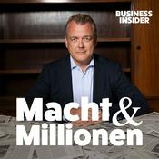 Podcast Macht und Millionen – Echte Wirtschaftskrimis