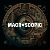 Podcast Macroscopic Podcast