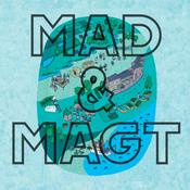 Podcast MAD & MAGT