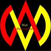 Podcast Mad Philosopher Podcast
