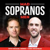 Podcast Mad Sopranos Men with Chris and Michael