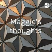 Podcast Maggie’s thoughts