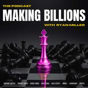 Podcast Making Billions: The Private Equity Podcast for Fund Managers, Alternative Asset Managers, and Venture Capital Investors