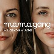 Podcast Mama Gang