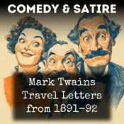 Podcast Mark Twains Travel Letters from 1891-92