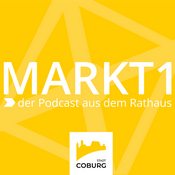 Podcast Markt1 - Der Podcast aus dem Coburger Rathaus