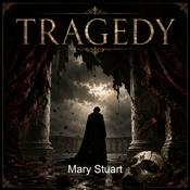 Podcast Mary Stuart